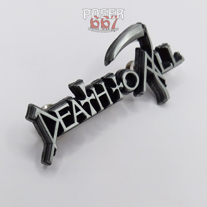 Death To All 3D Pin